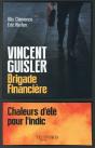Vincent Guisler, Brigade Financière - Preview