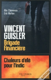 Capa do artigo Vincent Guisler, Brigade Financière