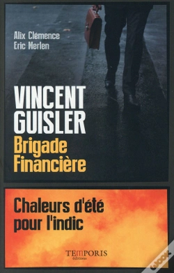 Capa do artigo Vincent Guisler, Brigade Financière