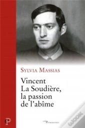 Vincent La Soudière, La Passion De L'Abîme