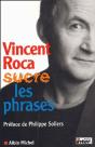 Vincent Roca Sucre Les Phrases - Preview
