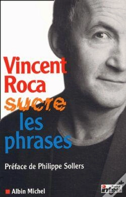 Capa do artigo Vincent Roca Sucre Les Phrases