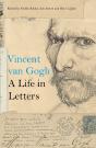Vincent Van Gogh: A Life In Letters - Preview