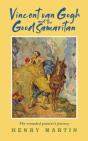 Vincent Van Gogh And The Good Samaritan - Preview