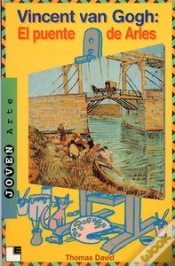 Capa do artigo Vincent Van Gogh: El Puente De Arles