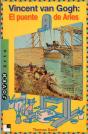 Vincent Van Gogh: El Puente De Arles - Preview
