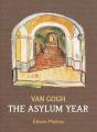 Vincent Van Gogh: The Asylum Year - Preview