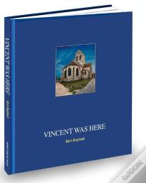 Vincent Was Here