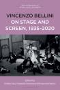 Vincenzo Bellini On Stage And Screen, 1935-2020 - Preview