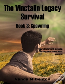 Capa do artigo Vinctalin Legacy: Survival, Book 3 Spawning