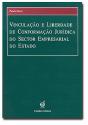 Vinculação e Liberdade de Conformação Jurídica do Sector Empresarial do Estado - Preview