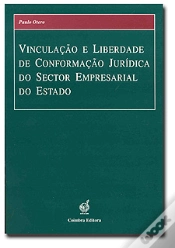 Capa do artigo Vinculação e Liberdade de Conformação Jurídica do Sector Empresarial do Estado