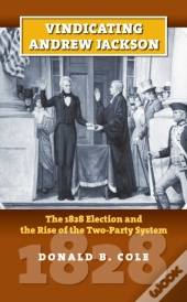 Vindicating Andrew Jackson