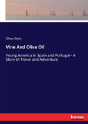 Vine And Olive Oil - Preview