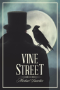 Vine Street - Preview