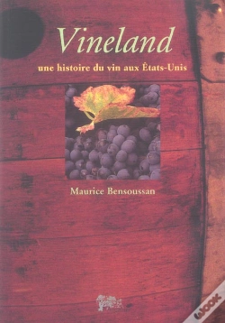 Capa do artigo Vineland, Une Histoire Du Vin Aux Etats-Unis