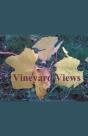 Vineyard Views - Preview