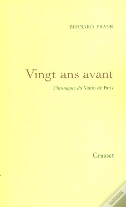 Capa do artigo Vingt Ans Avant ; Chroniques Du Matin De Paris 1981-1985