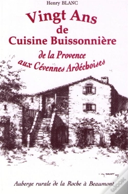 Capa do artigo Vingt Ans De Cuisine Buissonière ; De La Provence Aux Cévennes Ardéchoises