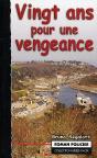 Vingt Ans Pour Une Vengeance - Preview