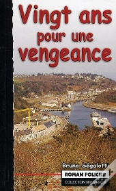 Vingt Ans Pour Une Vengeance