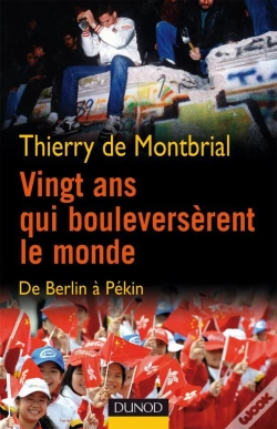 Capa do artigo Vingt Ans Qui Bouleversèrent Le Monde ; De Berlin À Pékin