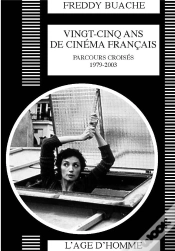 Capa do artigo Vingt-Cinq Ans De Cinema Francais 1979-2003: Parcours Croises