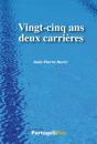 Vingt-Cinq Ans Deux Carrieres - Preview