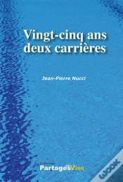 Capa do artigo Vingt-Cinq Ans Deux Carrieres