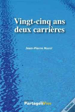 Capa do artigo Vingt-Cinq Ans Deux Carrieres
