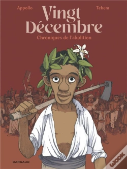 Capa do artigo Vingt-Décembre : Chroniques De L'Abolition