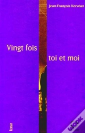 Vingt Fois Toi Et Moi