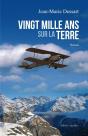 Vingt Mille Ans Sur La Terre - Preview