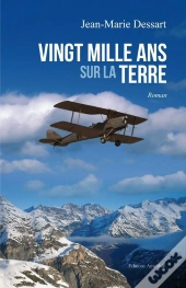 Vingt Mille Ans Sur La Terre