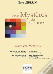 Capa do artigo Vingt Mysteres Du Rosaire - Oeuvres Pour Violoncelle