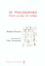Vingt Philosophes Pour Le Bac Et Apres - Preview