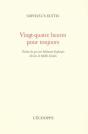 Vingt Quatre Heures Pour Toujours - Preview