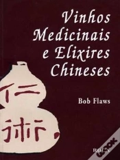 Capa do artigo Vinhos Medicinais e Elixires Chineses