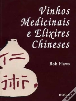 Capa do artigo Vinhos Medicinais e Elixires Chineses
