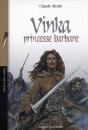 Vinka, Princesse Barbare - Preview