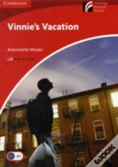 Vinnie'S Vacation Level 1 Beginner/Elementary American English Edition