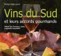 Vins Du Sud Et Leurs Accords Gourmands - Preview