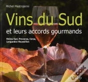 Capa do artigo Vins Du Sud Et Leurs Accords Gourmands