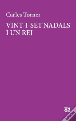 Capa do artigo Vint-I-Set Nadals I Un Rei