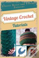 Vintage Crochet Tutorials