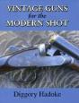 Vintage Guns For The Modern Shot - Preview