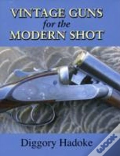 Capa do artigo Vintage Guns For The Modern Shot