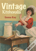 Vintage Kitchenalia