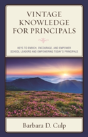Vintage Knowledge For Principals - Preview