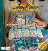 Vintage Style Crochet Projects
